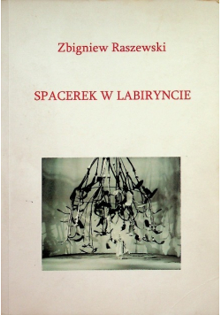 Spacerek w labiryncie