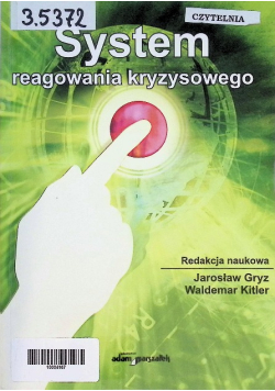 System reagowania kryzysowego