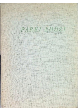 Parki Łodzi