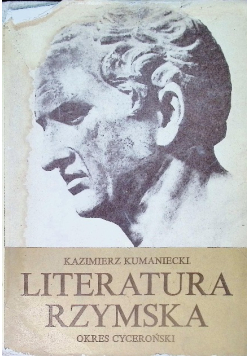 Literatura Rzymska Okres cyceroński
