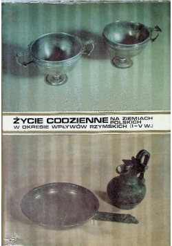Życie codzienne na ziemiach polskich w okresie wpływów rzymskich ( I - V w. )