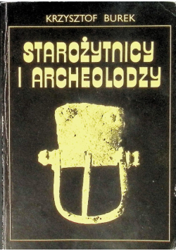 Starożytnicy i archeolodzy