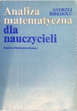 Analiza matematyczna dla nauczycieli