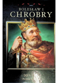 Kolekcja Władcy Polski Tom 1 - Bolesław Chrobry