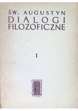 Dialogi filozoficzne Tom I