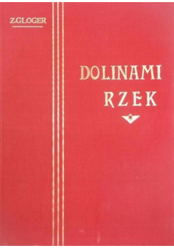 Dolinami rzek