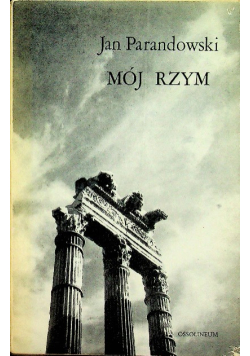 Mój Rzym
