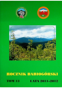 Rocznik Babiogórski Tom 13 lata 2011-2012