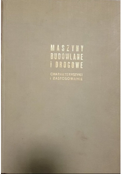 Maszyny budowlane i drogowe