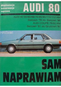 Audi 80 Sam naprawiam