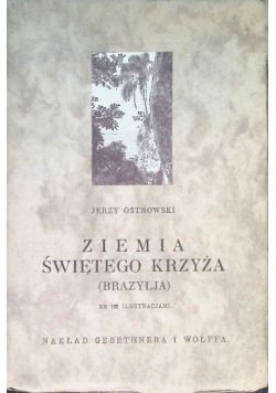 Ziemia świętego krzyża, 1929 r.