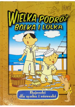 Wielka podróż Bolka i Lolka
