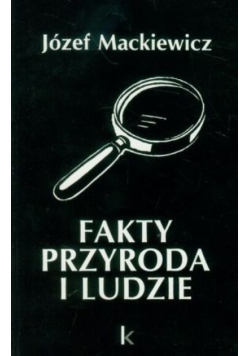 Fakty przyroda i ludzie