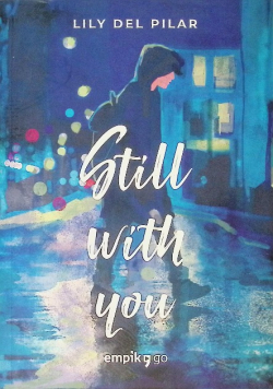Still with You