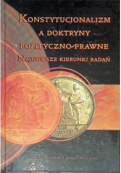 Konstytucjonalizm a doktryny polityczno prawne