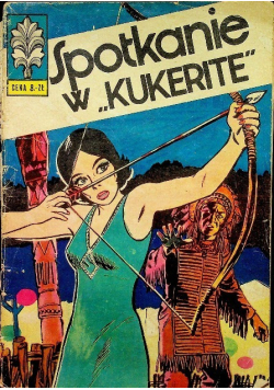 Kapitan Żbik Spotkanie w Kukerite