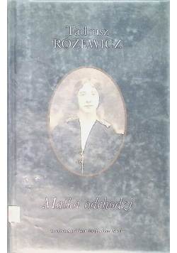 Matka odchodzi