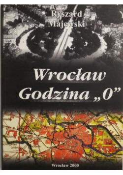 Wrocław Godzina "0"