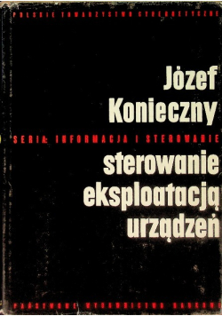 Sterowanie eksploatacją urządzeń