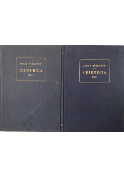 Chirurgia,Tom 1 i 2