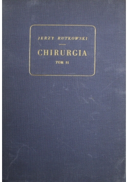 Chirurgia Tom II