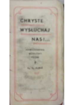Chryste wysłuchaj nas!