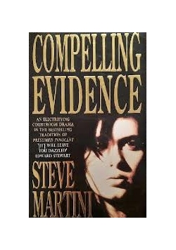 Compelling evidence