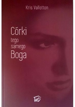 Córki tego samego Boga