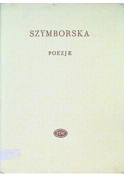 Szymborska Poezje