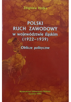 Polski ruch zawodowy w województwie śląskim