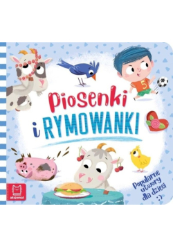 Piosenki i rymowanki. Popularne utwory dla dzieci