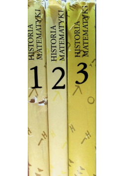 Historia matematyki Tom 1 do 3