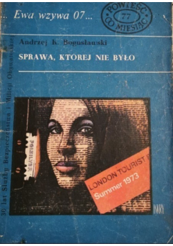 Ewa wzywa 07 Nr 77 Sprawa której nie było