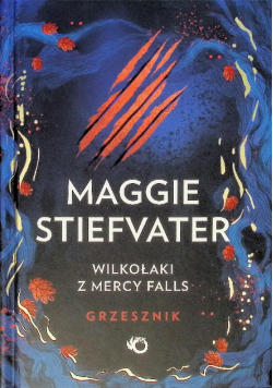 Wilkołaki z Mercy Falls. Grzesznik. Tom 4