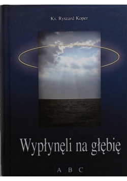 Wypłynęli na głębię