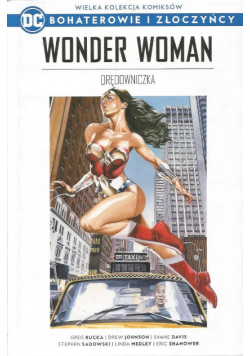 Wielka Kolekcja Komiksów Tom 4 Wonder Woman Orędowniczka