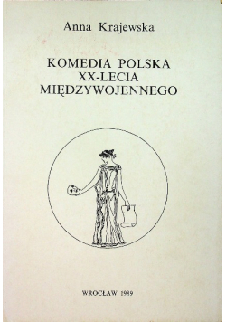 Komedia polska XX lecia międzywojennego krajewska
