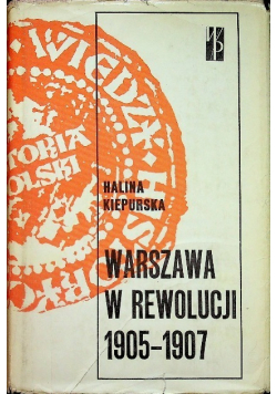 Warszawa w rewolucji 1905 - 1907