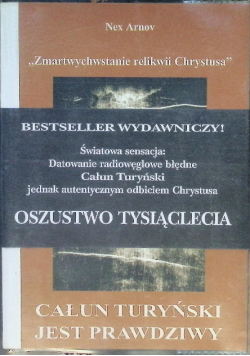 Całun Turyński jest prawdziwy