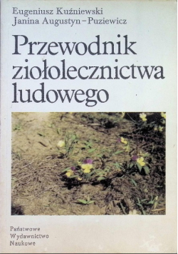 Przewodnik ziołolecznictwa ludowego