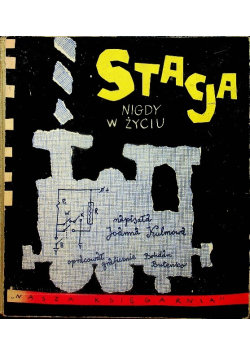 Stacja nigdy w życiu