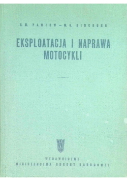 Eksploatacja i naprawa motocykli