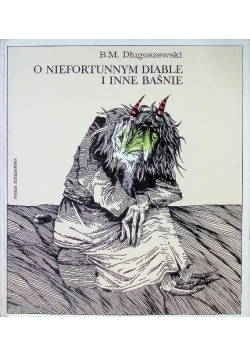 O niefortunnym diable i inne baśnie