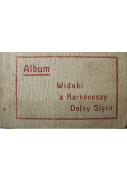 Album Widoki z Karkonoszy Dolny Śląsk ok 1945 r.