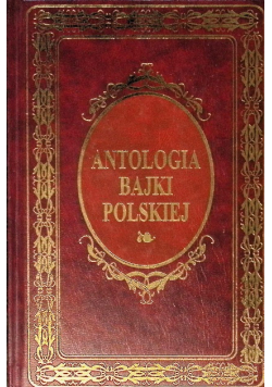 Antologia bajki polskiej