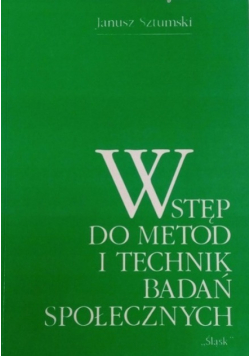 Wstęp do metod i technik badań społecznych