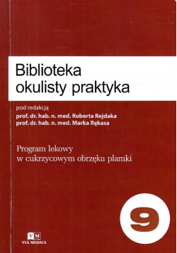 Program lekowy w cukrzycowym obrzęku plamki