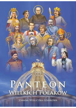 Panteon wielkich Polaków