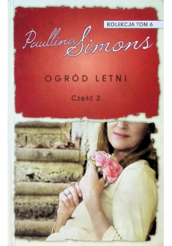 Ogród letni Część 2
