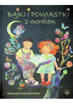 Bajki i powiastki z morałem